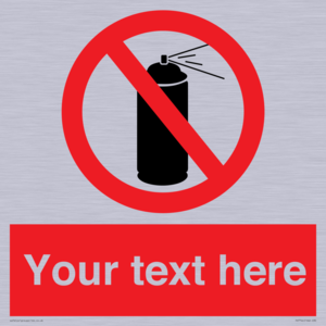 Custom prohibition no aerosol